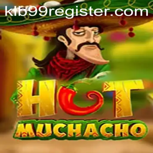 Dive into the World of HotMuchacho: An Exciting Gaming Experience with KLB99